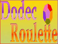 Dodec Roulette game